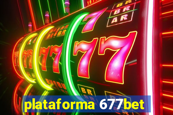 plataforma 677bet